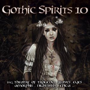 Gothic Spirits 10 / Various - Gothic Spirits 10 / Various - Musik - GOLDEN CORE - 0090204781027 - 8. januar 2013