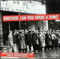 Cover for Various Artists · Brother, Can You Spare A Dime? (CD) (2001)