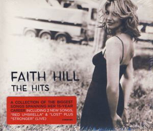 Hits - Faith Hill - Musik - COUNTRY - 0093624423027 - 2 oktober 2007