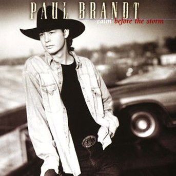 Calm Before The Storm - Paul Brandt - Música - LINUS ENTERTAINMENT - 0093624618027 - 30 de junho de 2017