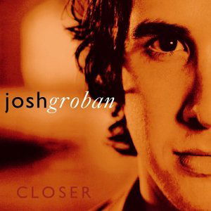 Cover for Josh Groban · Closer (CD) (2010)