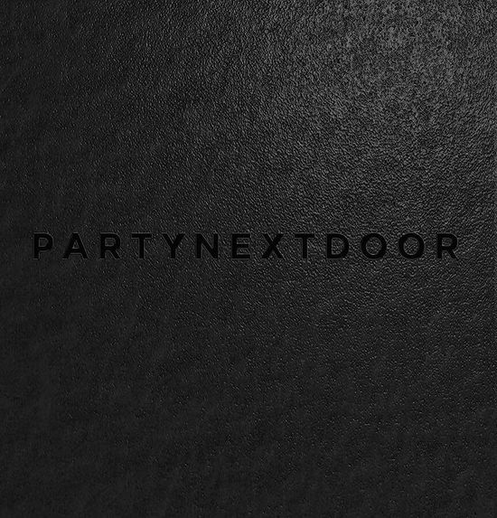 Partynextdoor - Partynextdoor - Music - OVO - 0093624887027 - July 28, 2023