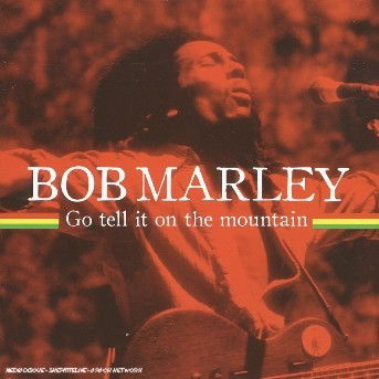 Cover for Bob Marley · Go Tell It On The Mountain (CD) (2012)