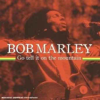 Cover for Bob Marley · Go tell it on the mountain (CD) (2017)