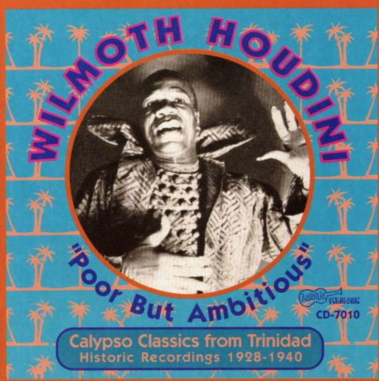 Poor But Ambitious - Wilmoth Houdini - Musique - ARHOOLIE - 0096297701027 - 2 décembre 1993