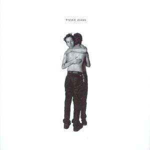 Pissed Jeans · Hope For Men (CD) (2007)