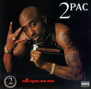 Two Pac · All Eyez On Me (CD) [Explicit edition] (2005)