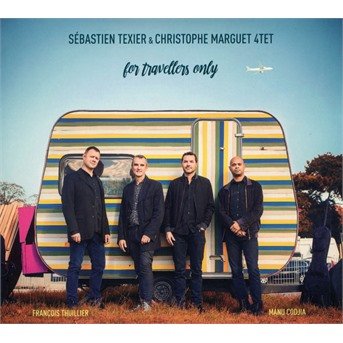 Cover for Sebastien &amp; Christophe Marguet Texier · For Travellers Only (CD) (2018)