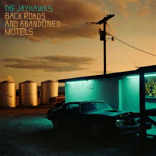 Cover for The Jayhawks · Back roads and abandoned motels (CD) (2018)