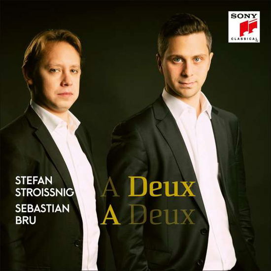 Deux - Bru,sebastian / Stroissnig,stefan - Music - SONY CLASSIC - 0190758667027 - March 8, 2019