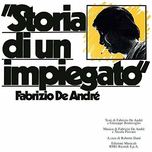Storia Di Un Impiegato - Fabrizio De Andre - Music - RCA RECORDS LABEL - 0190759079027 - February 15, 2019