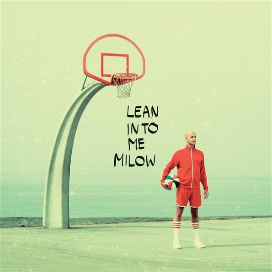 Cover for Milow · Lean Into Me -Digislee- (CD) (2019)