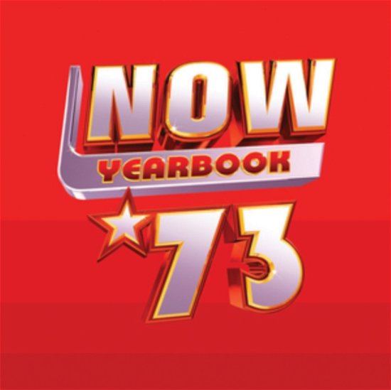Now - Yearbook 1973 - Various Artists - Musik - NOW - 0196588183027 - 8. september 2023