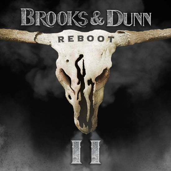 Cover for Brooks &amp; Dunn · Reboot II (CD) (2024)