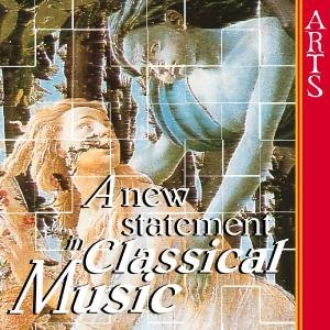 Cover for New Statement in Cla · Sampler - Arts - A N Arts Music Klassisk (CD) (2000)