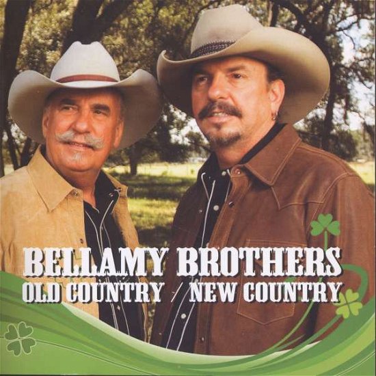 Old Country / New Country - Bellamy Brothers - Muziek - AMV11 (IMPORT) - 0601042004027 - 27 februari 2018