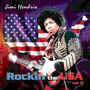 Cover for The Jimi Hendrix Experience · Rockin' in the USA Vol.2 (CD) (2011)
