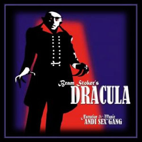 Cover for Andi Sex Gang · Bram Stoker's Dracula (CD) (2012)