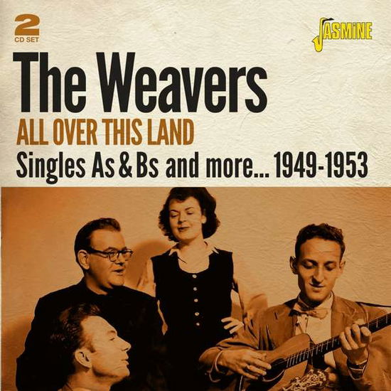 Cover for Weavers · All over This Land: Singles As &amp; Bs &amp; More 1949-53 (CD) (2020)