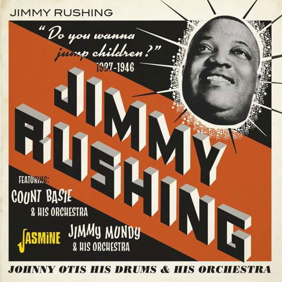 Do You Wanna Jump Children ? - Jimmy Rushing - Música - JASMINE - 0604988271027 - 15 de janeiro de 2021