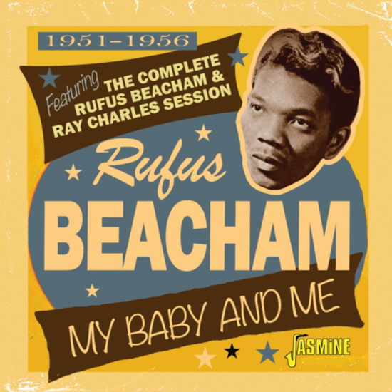 Rufus Beacham · My Baby And Me 1951-1956 (CD) (2022)