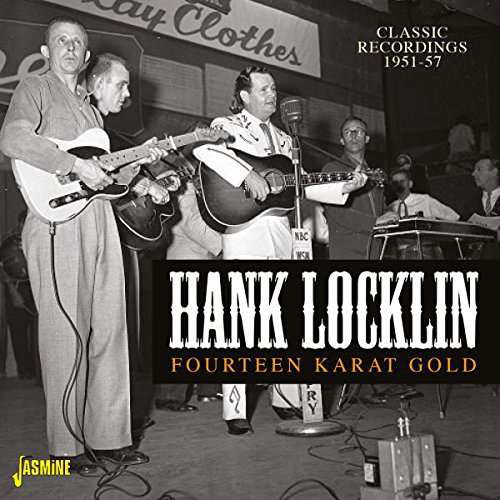 Cover for Hank Locklin · Fourteen Karat Gold: Classic Recordings 1951-1957 (CD) (2017)