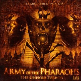Cover for Jedi Mind Tricks · Army of the Pharaohs: the Unholy Terror (CD) (2010)