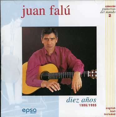 Diez Anos 1986 / 1995 - Juan Falu - Musiikki - EPSA - 0607000019027 - perjantai 18. marraskuuta 2011