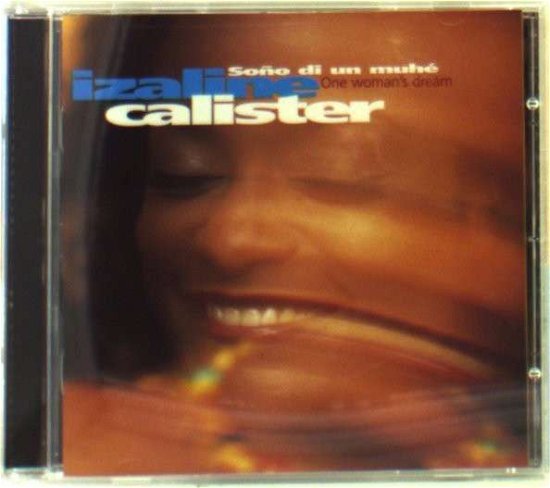 Cover for Izaline Calister · Sono Di Un Muhe (one Woman S Dream) (CD) (2000)