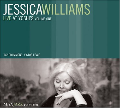 Cover for Jessica Williams · Live at Yoshi's Volume One (CD) (2008)