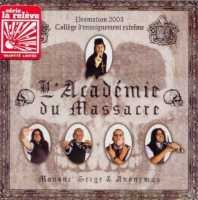 Cover for Mononc' Serge · Academie Du Massacre (CD) (1990)