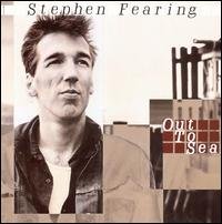 Cover for Fearing Stephen · Out to Sea (CD) (2008)