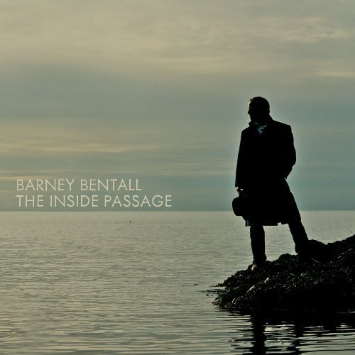 Cover for Barney Bentall · Inside Passage (CD) (2017)