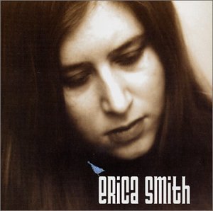 Erica Smith - Erica Smith - Musikk -  - 0628740631027 - 4. desember 2001