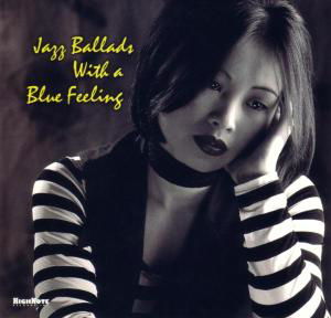 Cover for Jazz Ballads with a Blue Feeling / Various (CD) (2003)