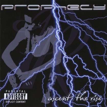 Cover for Prophecy · Ascent: the Rise (CD) (2002)