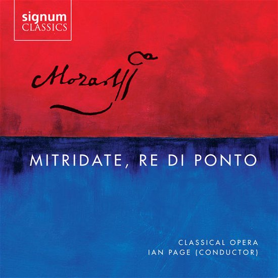 Mozart Mitridate Re Di Ponto - Classical Opera / Page - Musik - SIGNUM RECORDS - 0635212040027 - 3 mars 2017