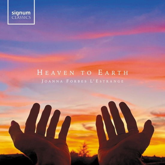 Cover for Joanna Forbes L'estrange · Heaven to Earth (CD) (2024)