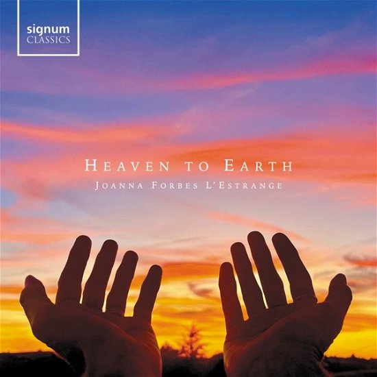 Joanna Forbes L'estrange · Heaven to Earth (CD) (2024)
