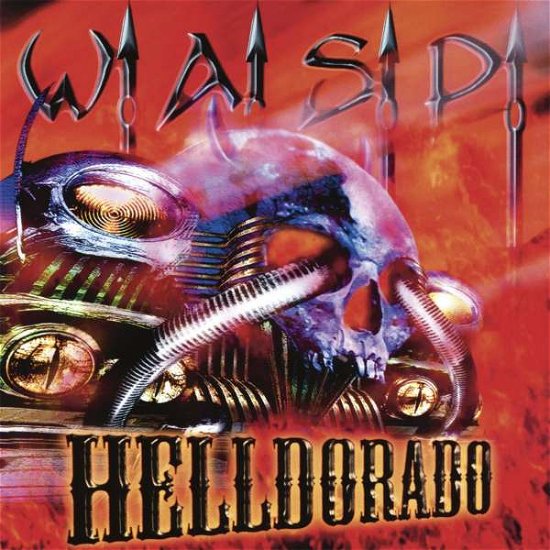 Cover for W.A.S.P. · Helldorado (CD) [Digipak] (2019)