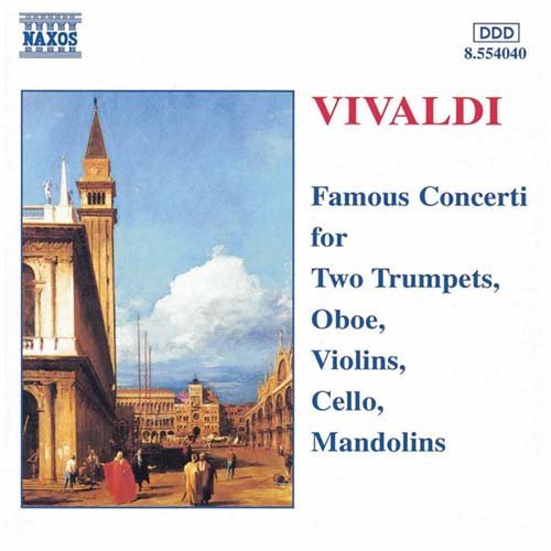 Famous Concertos - Vivaldi - Music - NAXOS - 0636943404027 - October 6, 2000