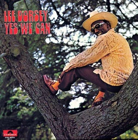 Cover for Lee Dorsey · Yes We Can (Plus 8 Bonus Track) (CD) (2015)
