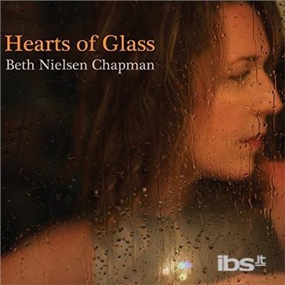Cover for Beth Nielsen Chapman · Hearts of Glass (CD) (2018)