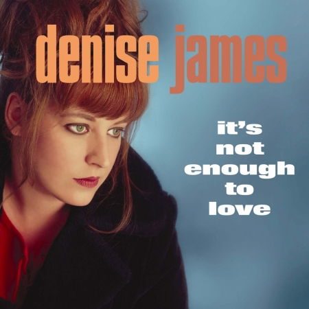 Cover for Denise James · It'S Not Enough Love (CD) (2004)