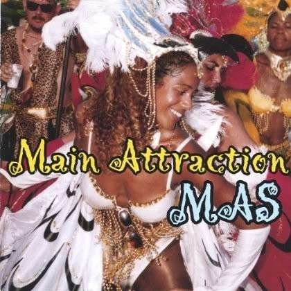 Cover for Main Attraction · Mas! (CD) (2001)