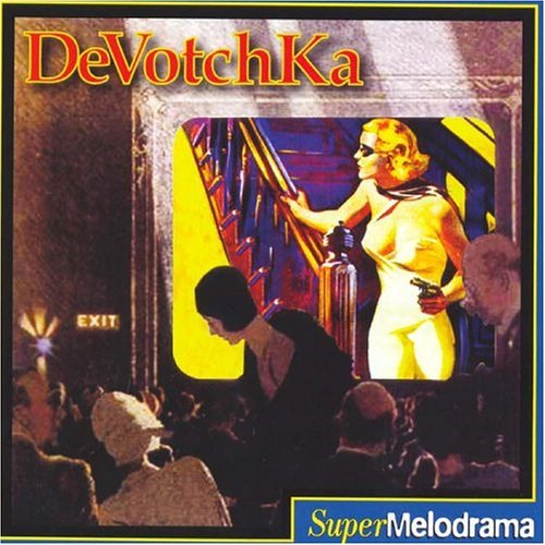 Cover for DeVotchKa · Supermelodrama (CD) (1990)