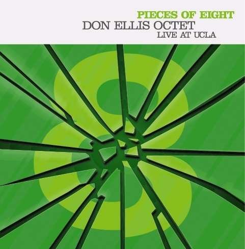 Pieces of Eight - Don Ellis - Musiikki - WOUNDED BIRD - 0664140600027 - perjantai 12. marraskuuta 2021