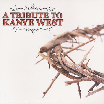 Cover for Various Artists · Tribute To Kayne West (CD) [Tribute edition] (2010)