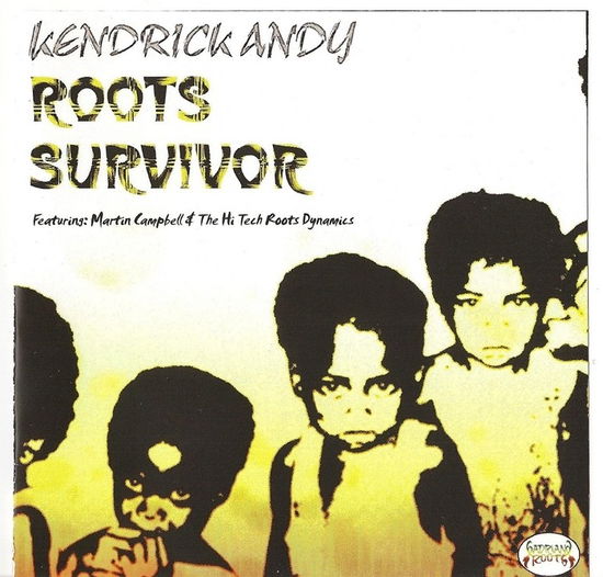 Cover for Andy, Kendrick &amp; Hi-Tech Roots Dynamics · Roots Survivor (CD) (2022)