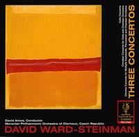 Ward-Steinman: Three Concertos - Moravian Philharmonic Orchestra - Music - FLEUR DE SON - 0675754317027 - 2001